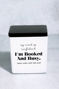 I'm Booked And Busy - Candle