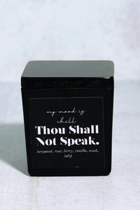 Thou Shall Not Speak - Scrub