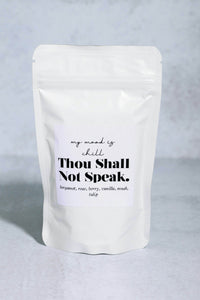 Thou Shall Not Speak - Scrub